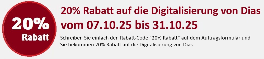 20% Rabatt auf die Digitalisierung von Dias vom 07.10.25 bis 31.10.25